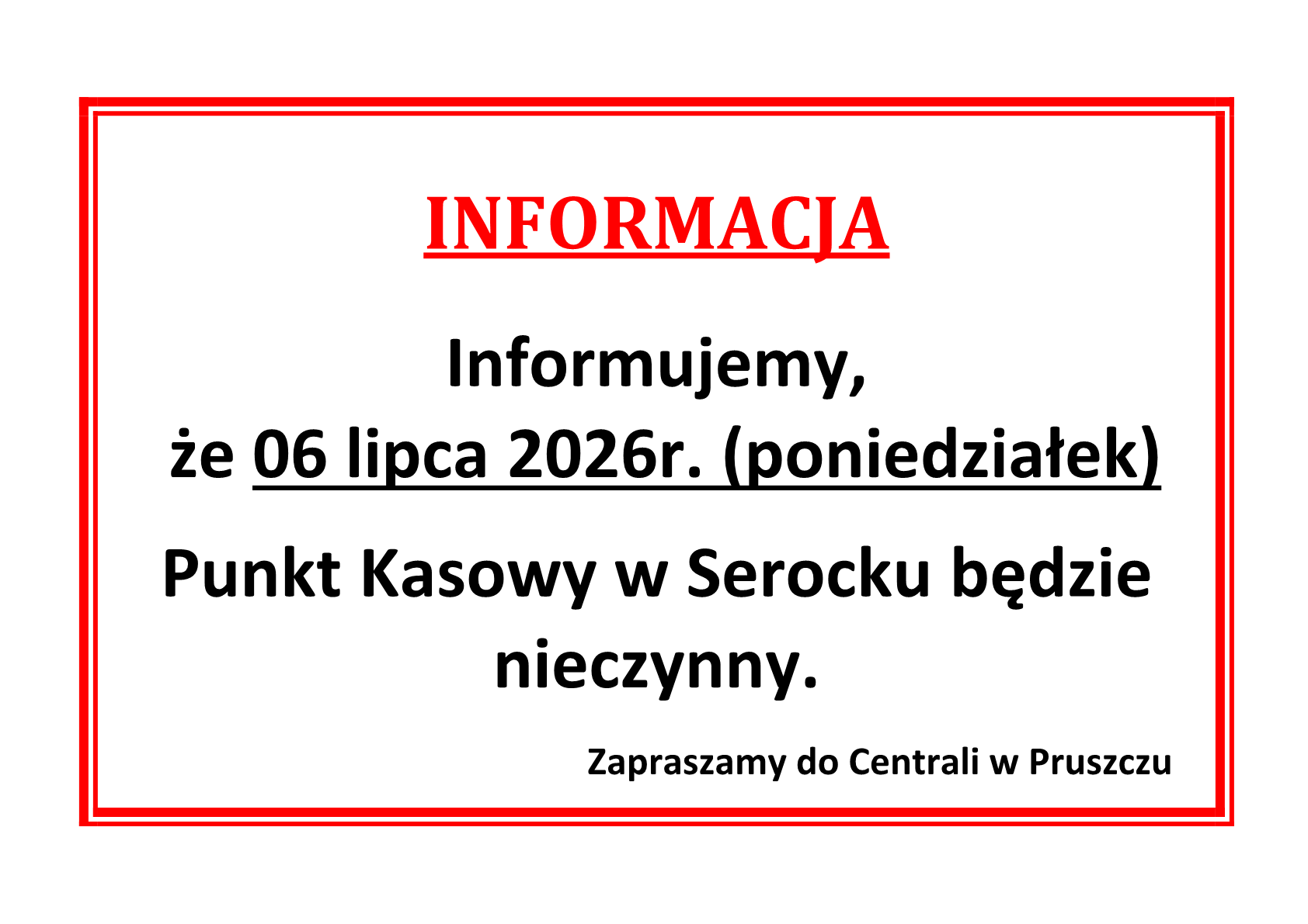 Zmieniona godzina otwarcia Punktu Kasowego w Serocku