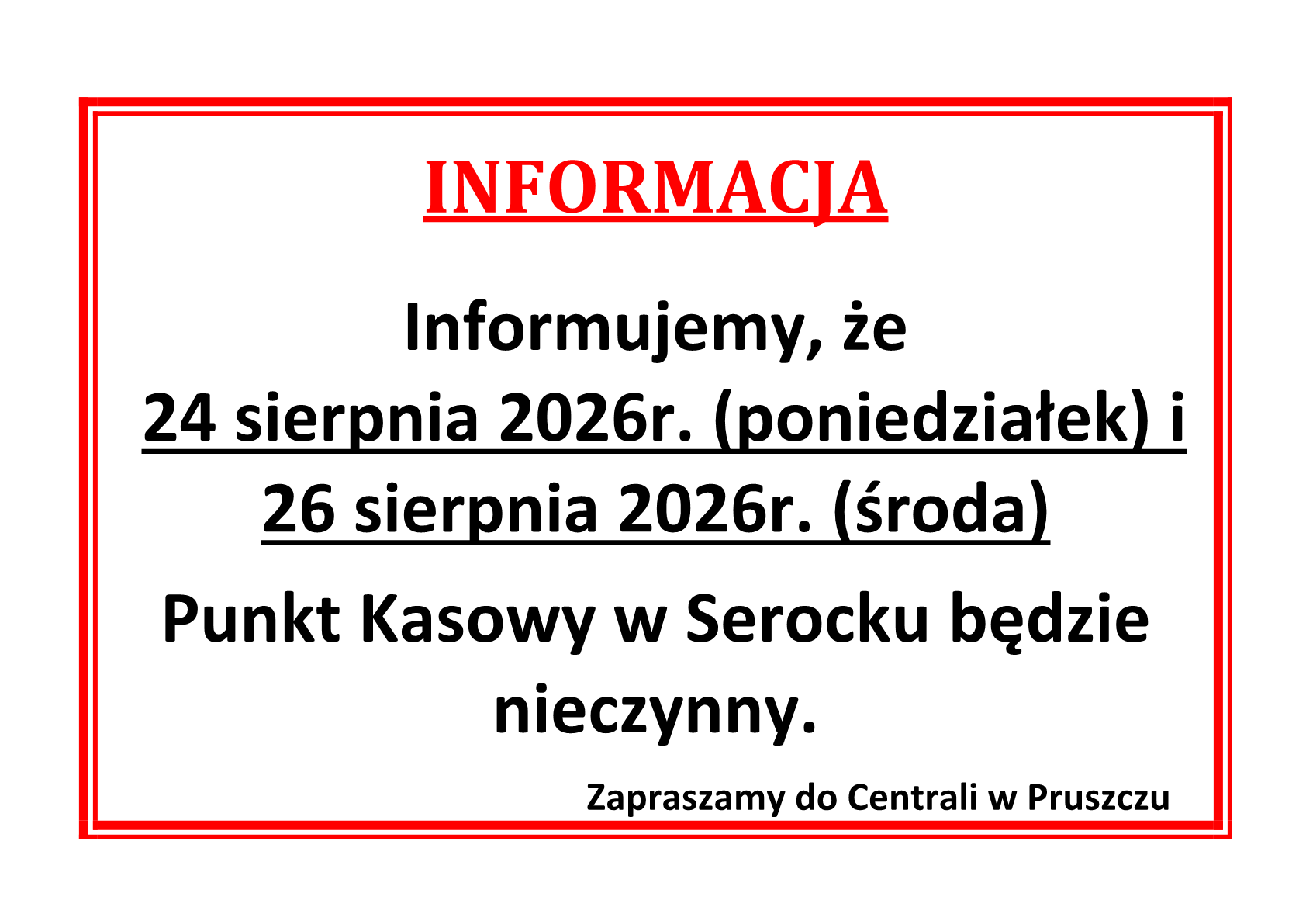 Zmieniona godzina otwarcia Punktu Kasowego w Serocku